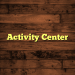 Activity Center