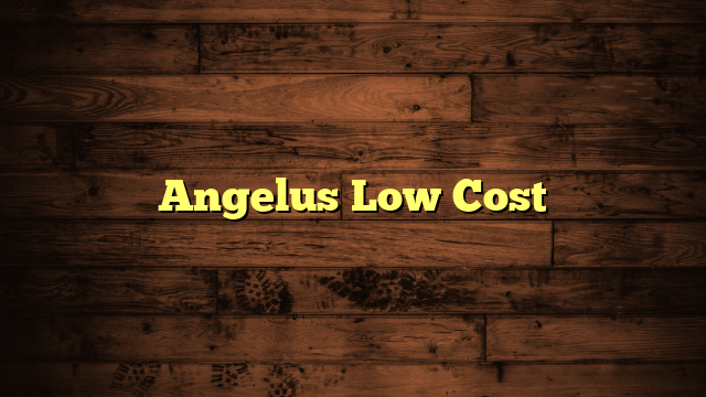 Angelus Low Cost