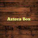 Azteca Box