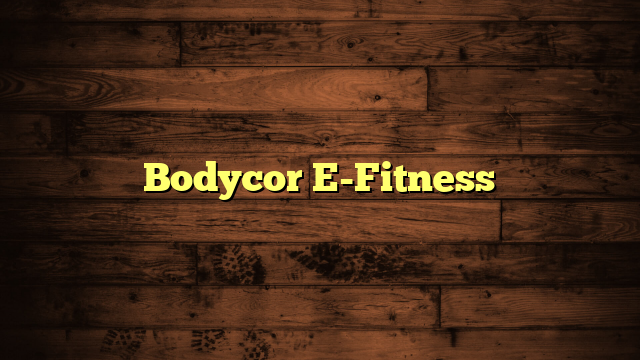 Bodycor E-Fitness