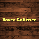 Boxeo Gutiérrez