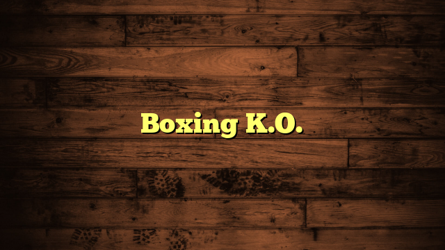 Boxing K.O.