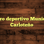 Centro deportivo Municipal Carloteño