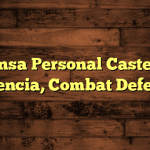 Defensa Personal Castellon, Valencia, Combat Defense