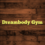 Dreambody Gym