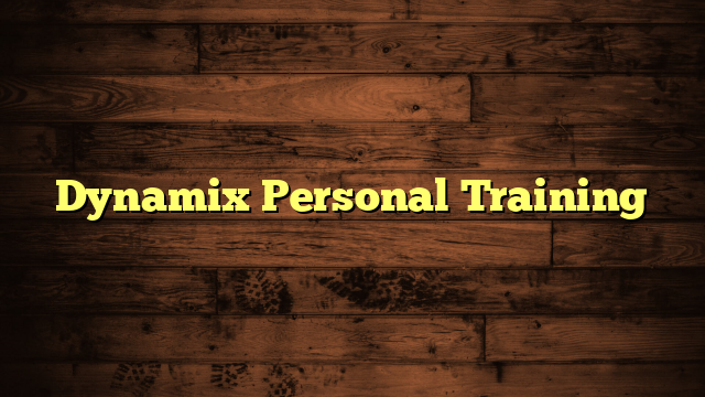 Dynamix Personal Training