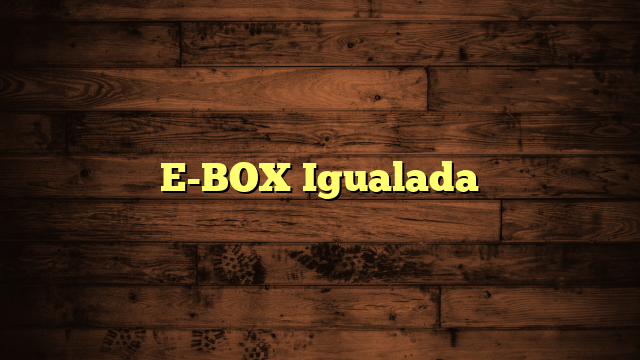 E-BOX Igualada