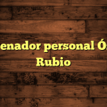 Entrenador personal Óscar Rubio