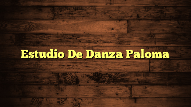 Estudio De Danza Paloma