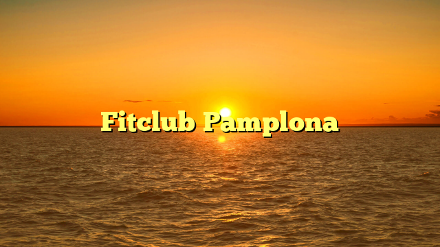 Fitclub Pamplona