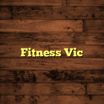 Fitness Vic