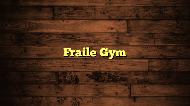 Fraile Gym