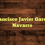 Francisco Javier García Navarro