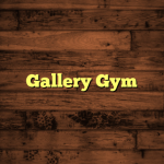 Gallery Gym