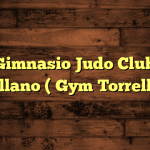 Gimnasio Judo Club Torrellano ( Gym Torrellano )