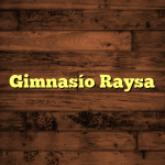 Gimnasío Raysa