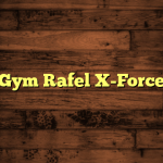 Gym Rafel X-Force