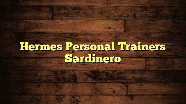 Hermes Personal Trainers Sardinero