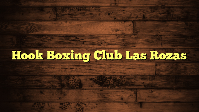 Hook Boxing Club Las Rozas