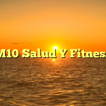 M10 Salud Y Fitness