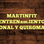 MARTINFIT ENTRENam.IENTO PERSONAL Y QUIROMASAJE