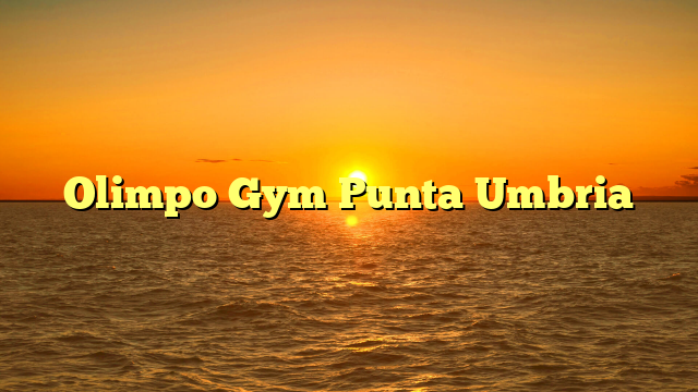 Olimpo Gym Punta Umbria