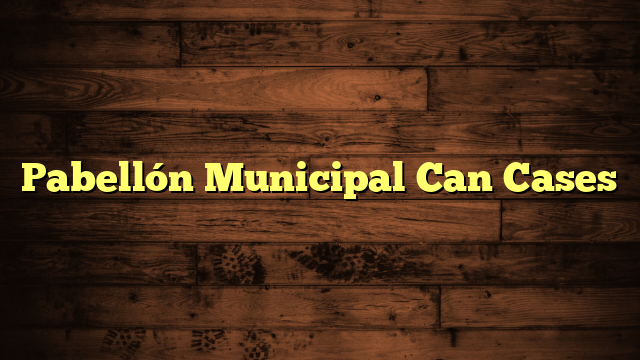 Pabellón Municipal Can Cases