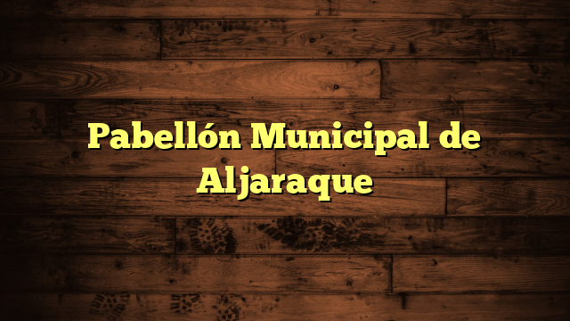 Pabellón Municipal de Aljaraque