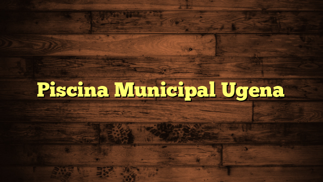 Piscina Municipal  Ugena