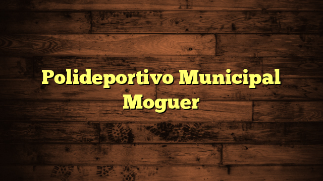 Polideportivo Municipal Moguer