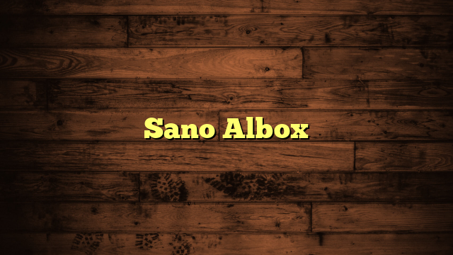 Sano Albox